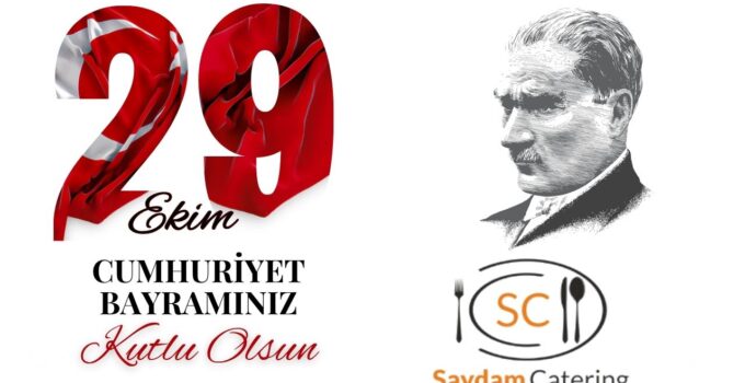 SAYDAM CATERİNG 29 EKİM REKLAM ÇALIŞMASI