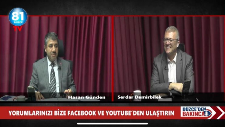 81 Düzce TV’de ‘Düzce’den Bakınca’ Programının Konuğu Hasan Günden Oldu